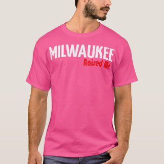 Milwaukee tog upp mig t shirt