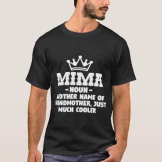 Mima Definition Cute Grandma Mors dag Gift frie T Shirt