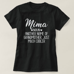 Mima Definition Funny Grandma Mor Day Gift T-Sh T Shirt