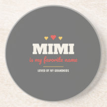 Mimi är min favoritnamn Coaster – Mormors present