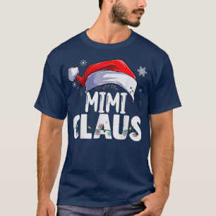 Mimi Claus Julafton Family Matching Grandma Funny T Shirt
