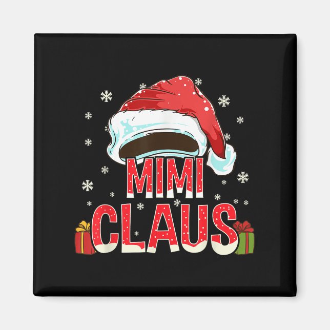 Mimi Claus Shirt Group Matching Family Christmas  Magnet (Framsidan)
