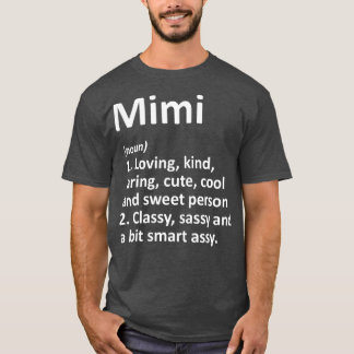 MIMI Definition Personlig Namn Funny Birthday T Shirt