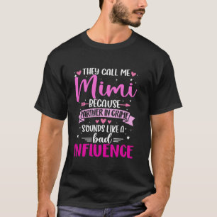 Mimi för att partner i brottsligt våld påverkar Mo T Shirt