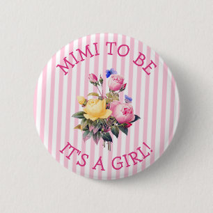 MIMI för att vara Rosa Blommigt Baby Shower-knapp Knapp