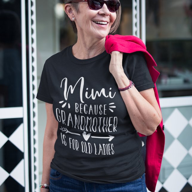 Mimi | Mormor för gammal Dam T Shirt (Skapare uppladdad)