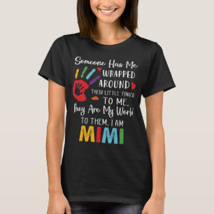 Mimi, nån har mig som är inlindad. t shirt