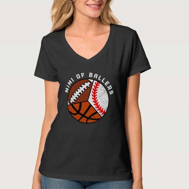Mimi Of Ballers Baseball Basketball Football Mimi T Shirt (Framsida)