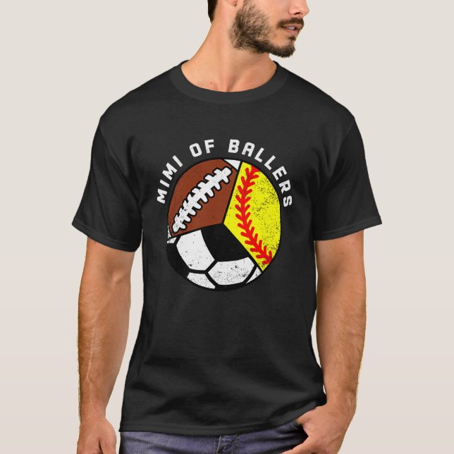 Mimi Of Ballers Softball Soccer Football Mimi T Shirt (Framsida)