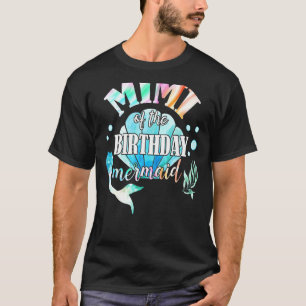 Mimi of Birthday Sjöjungfru Matching Family Party T Shirt