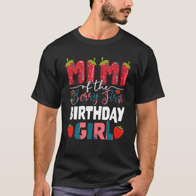 Mimi of the Berry First Birthday of Girl Strawberr T Shirt (Framsida)