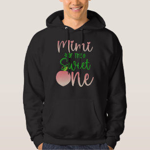 Mimi of the Birthday one Peach 1st Summer Fruit Fa Hoodie