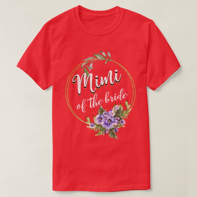 Mimi Of The Bride Wedding Bridal Shower Mimi Match T Shirt (Design framsida)