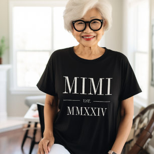 Mimi Roman Numeral Year Etablerad T Shirt