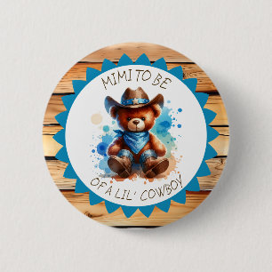 Mimi ska Cowboy Nalle Baby Shower Knapp