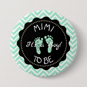 Mimi ska vara Sage Grönt Chevron Baby Shower-knapp Knapp
