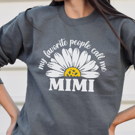 MiMi Sweatshirt, Gått för mormor T Shirt