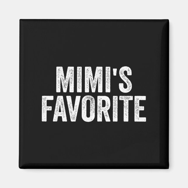 Mimi's Favorite Funny Granhild  Magnet (Framsidan)