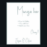 Mimosa Bar Bröllopsskylt Poster<br><div class="desc">Gör den till din egen genom att lägga till din text. För att få tillgång till avancerade redigeringsverktyg, gå till "Personalisera", scrolla ned och tryck på länken "klicka för att anpassa ytterligare". För fler matchande designer klickar du på länken "Andra produkter från denna samling"</div>