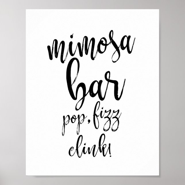 Mimosa Bar Svart och Vitt 8x10 Bröllopsskylt Poster (Framsidan)