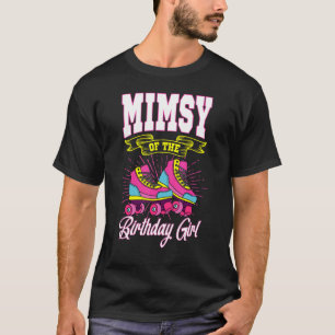 Mimsy of Birthday Girl Roller Skates Bday Skat T Shirt