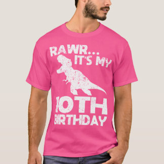Min 10:e födelsedag, Rex Dinosaur Party B T Shirt