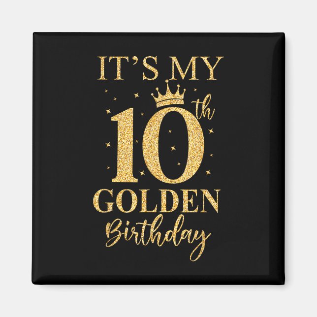 Min 10:e gyllene födelsedag, 10-åriga dagars barn magnet (Framsidan)