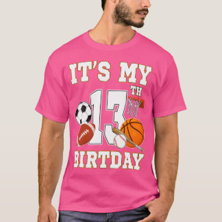 Min 13:e födelsedagssport Bollar 13-åriga barn T Shirt