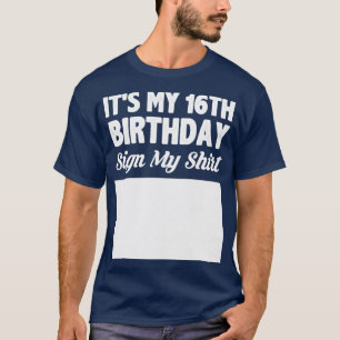 Min 16:e födelsedag-skylt min skjorta t shirt