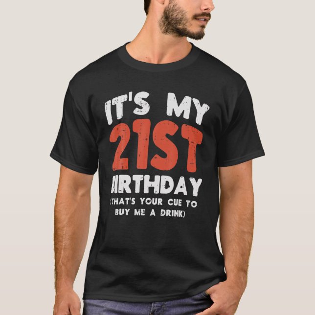 Min 21:a födelsedag som din Cue 21 dricker Pa T Shirt (Framsida)