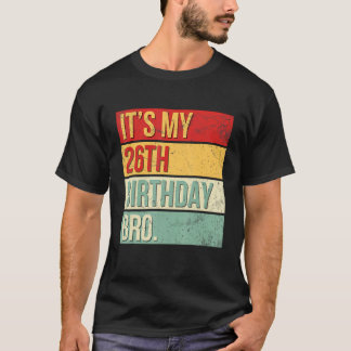 Min 26:e födelsedag är 26 år gammal Kung drottning T Shirt