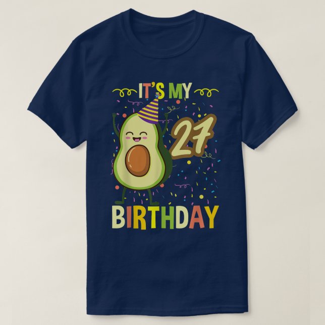 Min 27:e födelsedag Avocado T Shirt (Design framsida)
