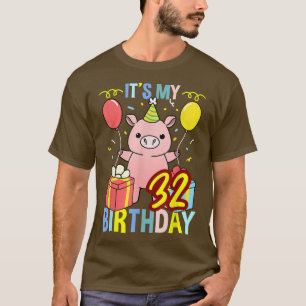 Min 32:a födelsedag Gris för Gris Älskare T Shirt