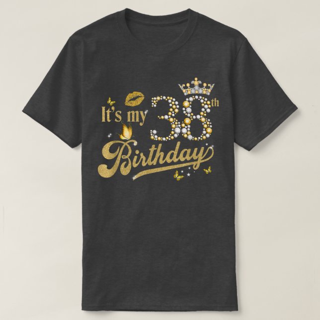 Min 38:e födelsedag Diamond Krona 38 år gammal Mad T Shirt (Design framsida)