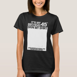 Min 45:e födelsedag undertecknar min 45:e födelsed t shirt
