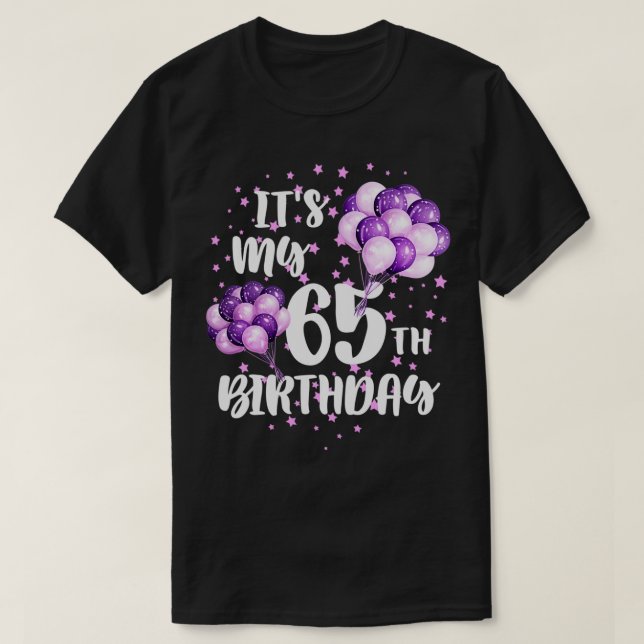Min 65e Birthday Funny Grattis på födelsedagen Sta T Shirt (Design framsida)
