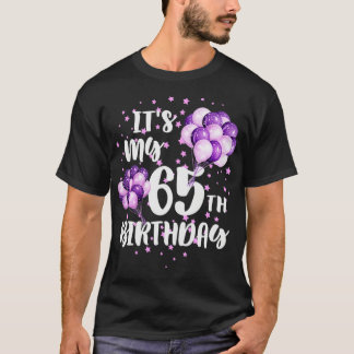Min 65e Birthday Funny Grattis på födelsedagen Sta T Shirt