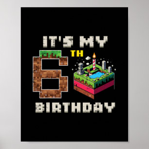Min 6-årsdag Pixelspel 6 Tårta Video Spelare Pojka Poster