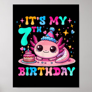 Min 7:e-födelsedag Axolotl Party 7 år gammal Axol Poster
