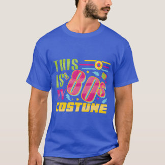 Min 80-tals kostymkarneval 80s Retro Party 1980 re T Shirt