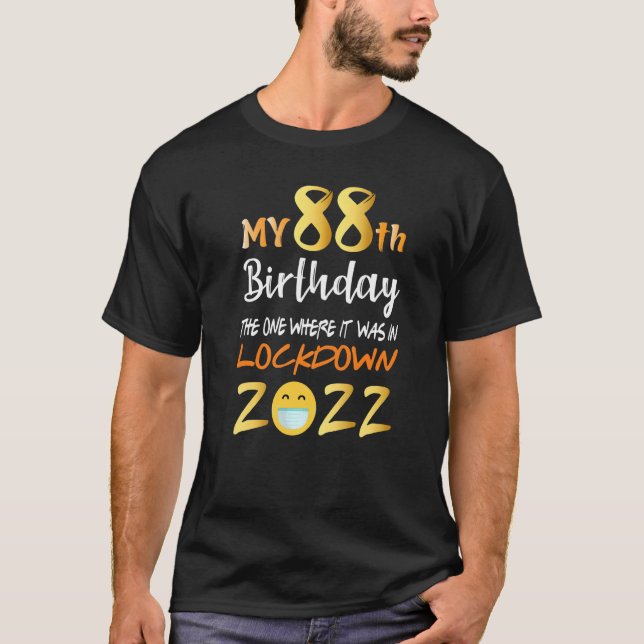 Min 88:e födelsedag där den var i låsning t shirt (Framsida)
