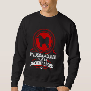 Min Alaskan Malamute är en gammal hundras Roligt Lång Ärmad Tröja