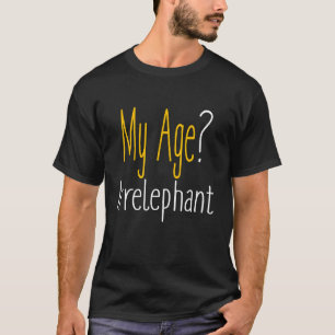 Min ålder Irrelevant födelsedag 1 T Shirt
