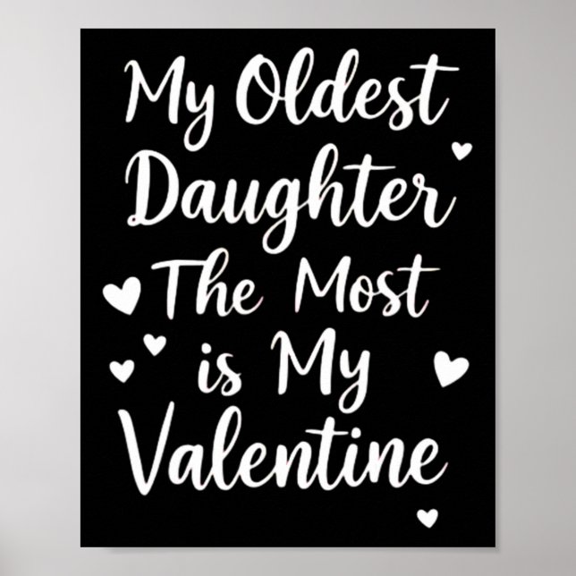 Min äldsta dotter är min Alla hjärtans för mig Poster (Framsidan)
