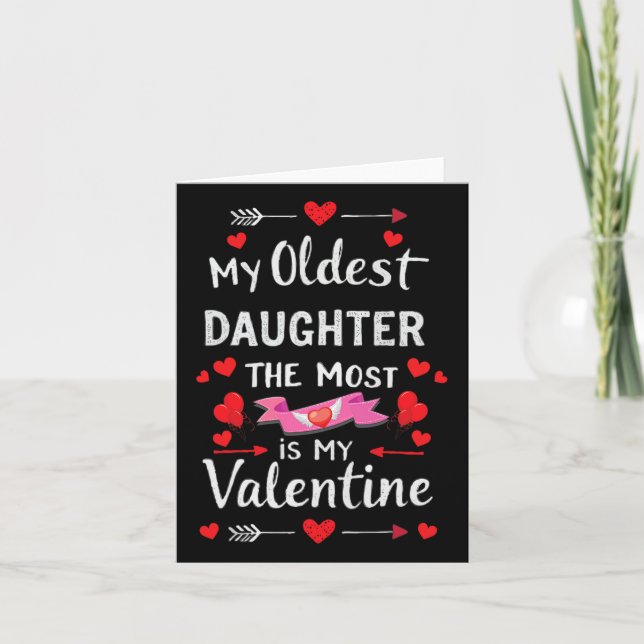 Min äldsta dotter mest är min valentin för mig kort (Framsida)