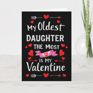 Min äldsta dotter mest är min valentin för mig kort