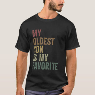 Min äldsta son är min favorit roliga syskonrivalit t shirt