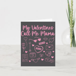 Min Alla Hjärtansdagar Kallar Mig Mama För Mamma M Kort