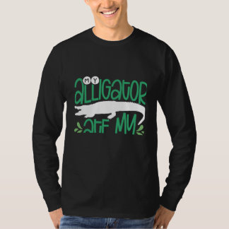 Min Alligator Ate Min hemläxa-bakgrundsutskrift Al T Shirt