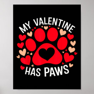 Min älskling har tass på Alla hjärtans dag Hund Pu Poster